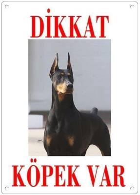 Dikkat Köpek Var levhası Doberman - 1